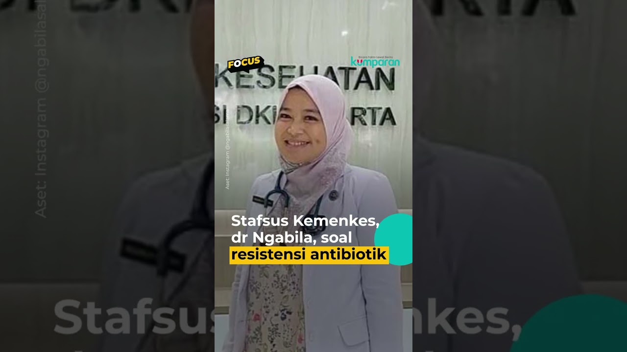 ‘Pasien Boleh Nolak, Kritis Tanya Alasan Dikasih Antibiotik’