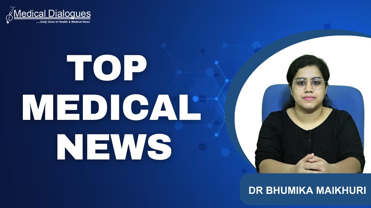 TOP MEDICAL NEWS  11. 01.2025
