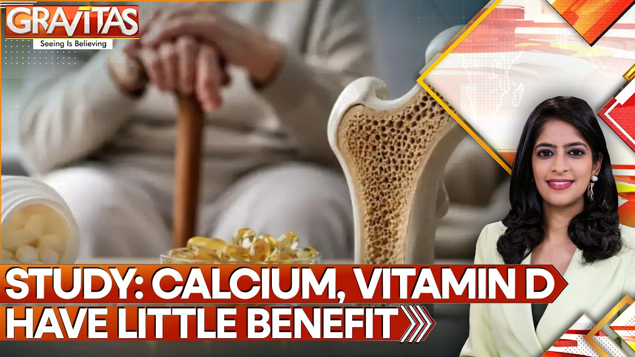 Major Review Finds Little Benefit With Calcium & Vitamin D Supplements | GRAVITAS