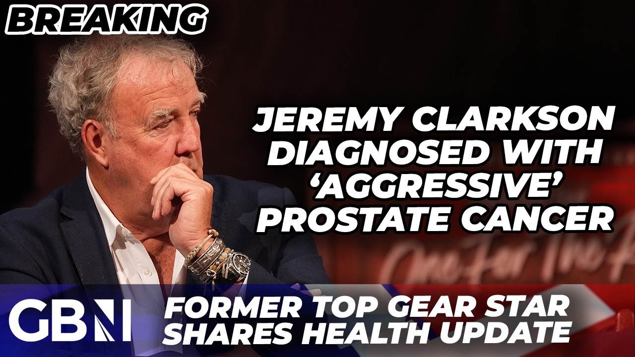 BREAKING: Jeremy Clarkson shares ‘aggressive’ cancer diagnosis in heartbreaking health update