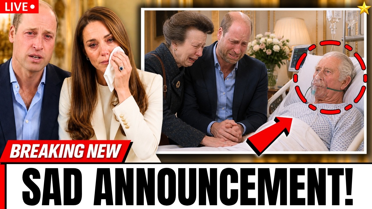 Prince William & Anne CONFIRMS Tragic News About King Charles Health Crises! | Royal Gossip