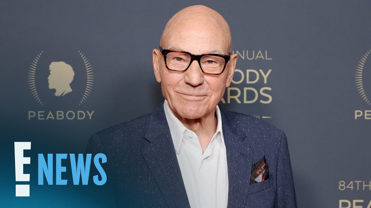 Patrick Stewart’s Family Details Private Health Battle Before Death | E! News